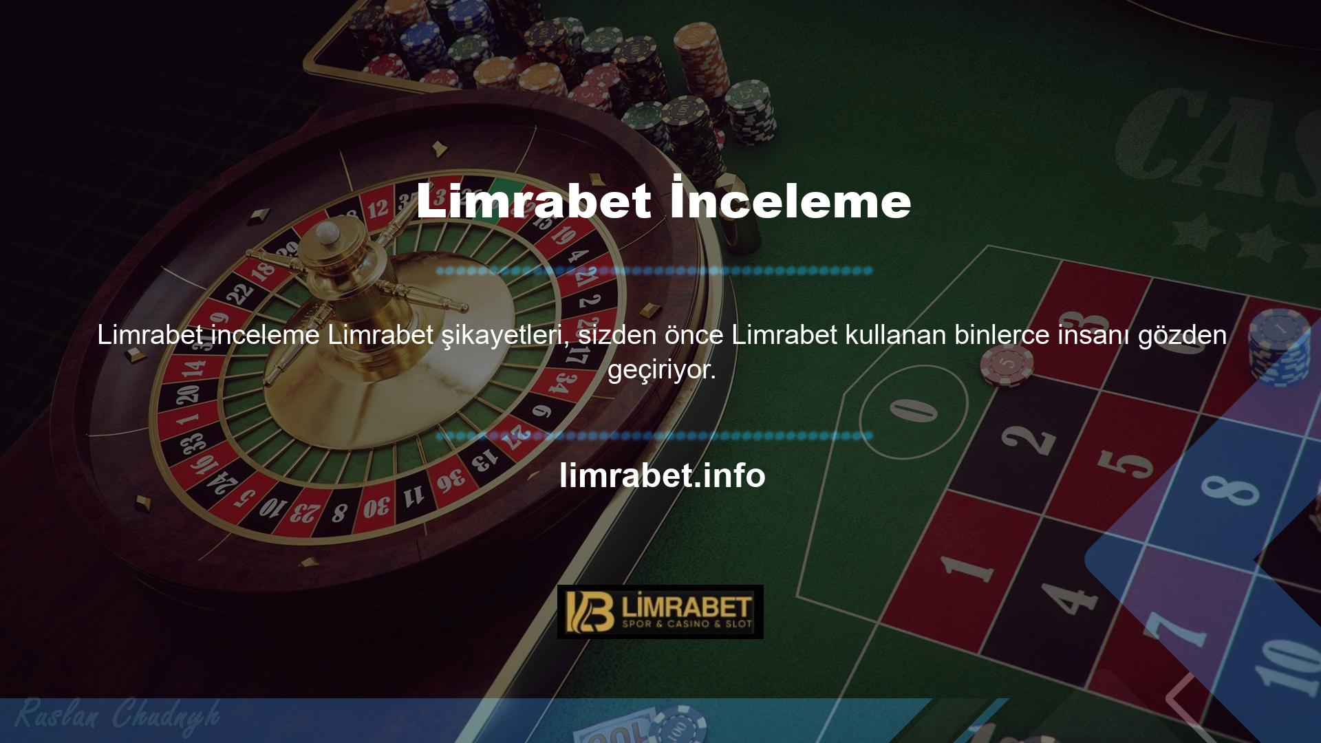 Daha ayrıntılı bir incelemeden sonra Limrabet hakkındaki tüm şikayetleri bulduk